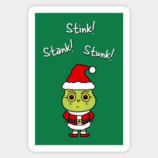 Stink! Stank! Stunk! -Cute Grinchmas Grouch Sticker